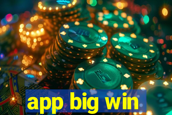 app big win